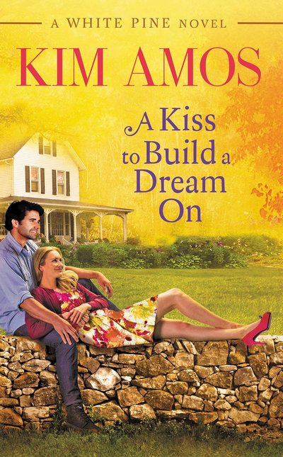 A Kiss To Build A Dream On by Kim Amos