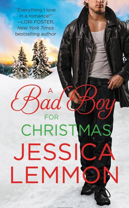 A Bad Boy For Christmas by Jessica Lemmon