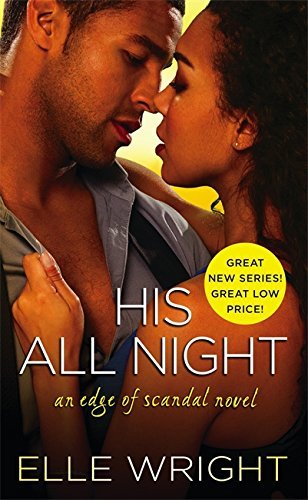 His All Night by Elle Wright