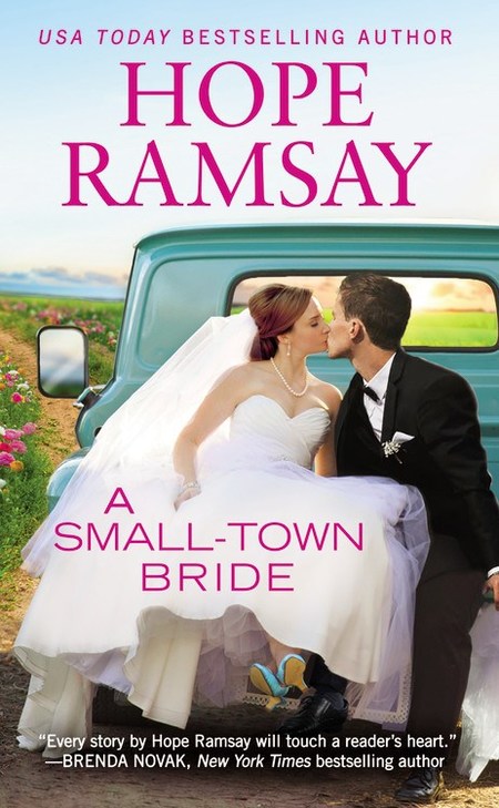 A Small-Town Bride by Hope Ramsay