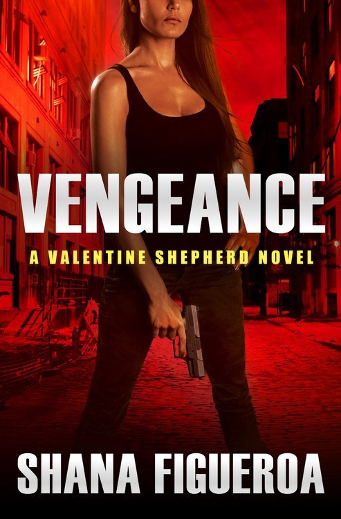 Vengeance by Shana Figueroa