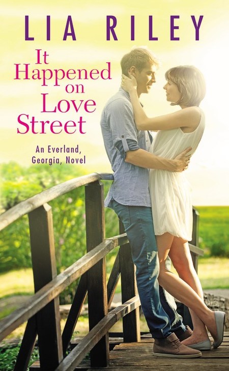It Happened On Love Street by Lia Riley