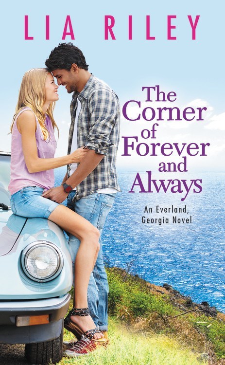 The Corner of Forever and Always by Lia Riley