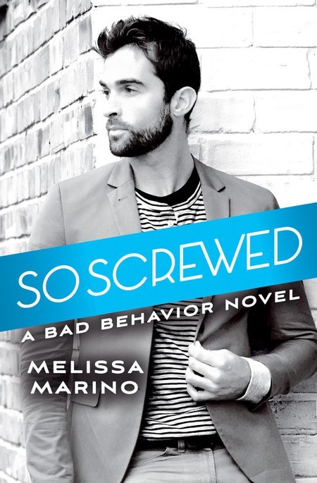 So Screwed by Melissa Marino