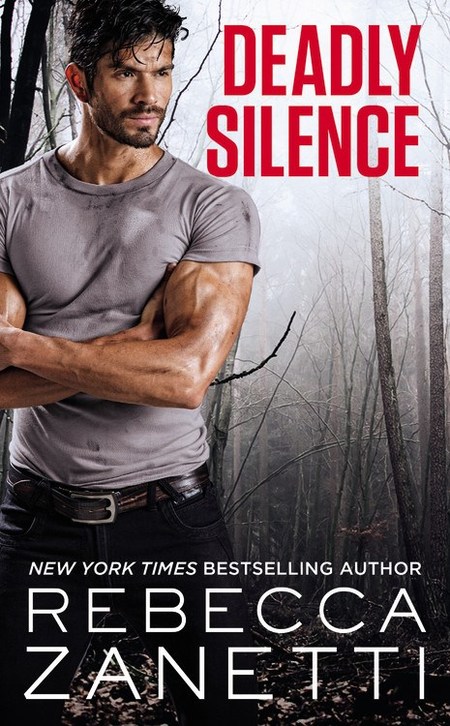 Deadly Silence by Rebecca Zanetti