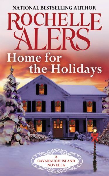 Home for the Holidays by Rochelle Alers