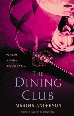 The Dining Club by Marina Anderson