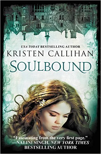 Soulbound by Kristen Callihan