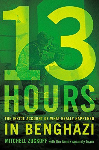 13 Hours by Mitchell Zuckoff