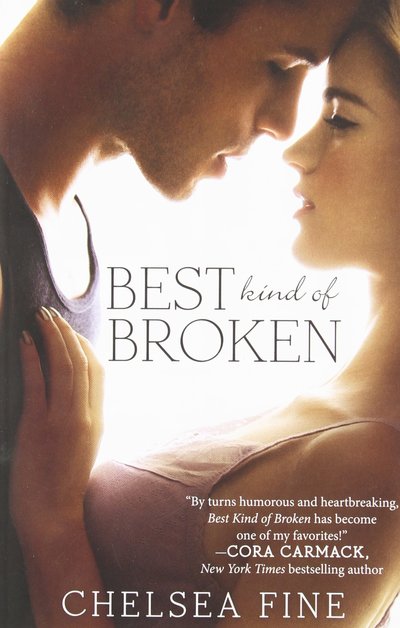 Best Kind of Broken by Chelsea Fine