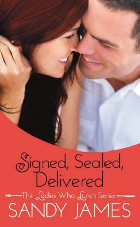 Signed, Sealed, Delivered by Sandy James