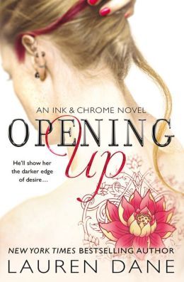 Opening Up by Lauren Dane