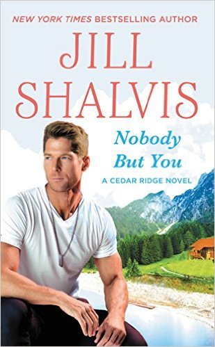 Nobody But You by Jill Shalvis