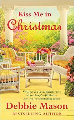 Kiss Me in Christmas by Debbie Mason