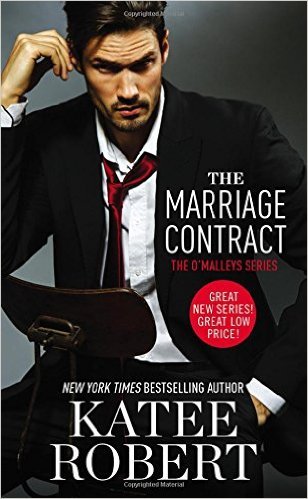 Excerpt of The Marriage Contract by Katee Robert