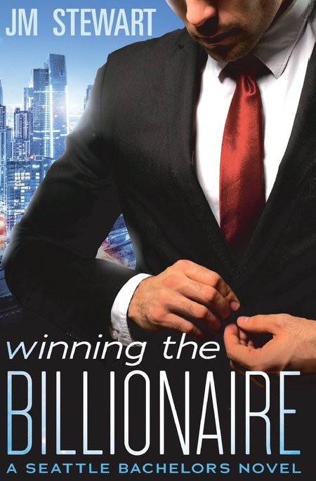 Winning the Billionaire by J.M. Stewart