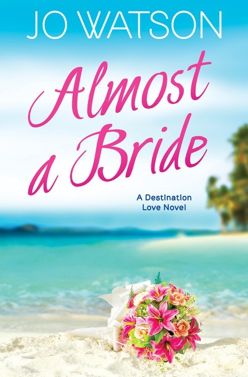 Almost a Bride by Jo Watson