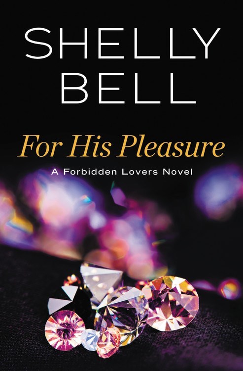 For His Pleasure by Shelly Bell