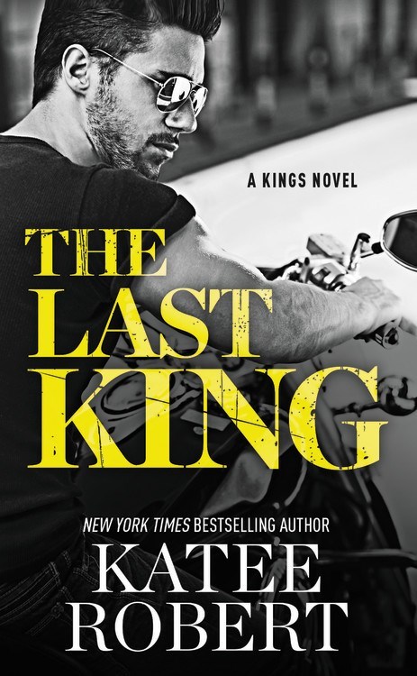 The Last King by Katee Robert