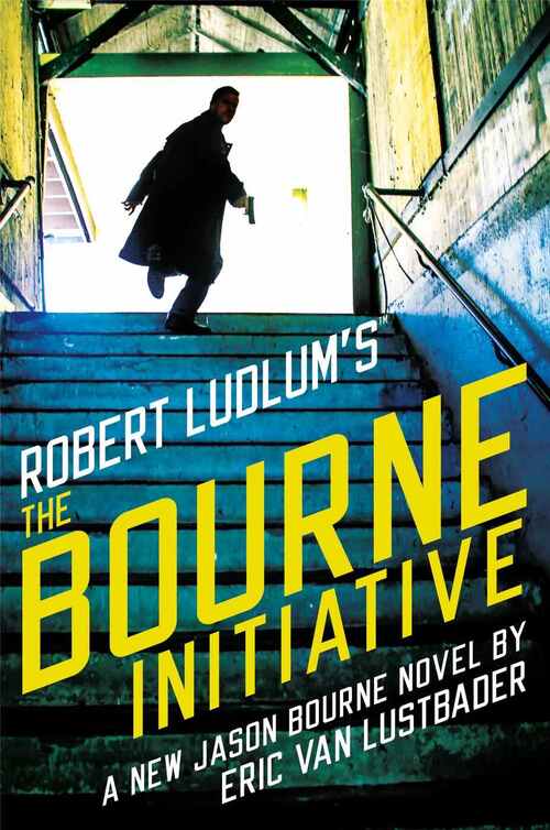 Robert Ludlum's&trade; The Bourne Initiative by Eric Van Lustbader