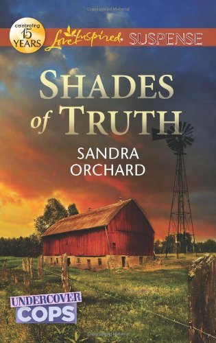 Shades of Truth by Sandra Orchard