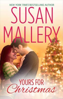 Yours for Christmas by Susan Mallery
