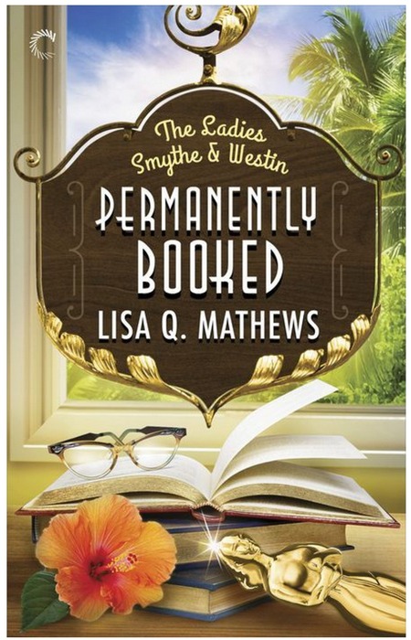 Permanently Booked by Lisa Q. Mathews