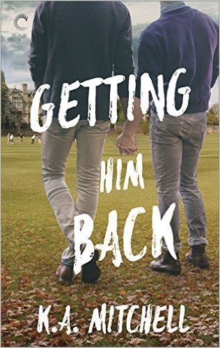 Getting Him Back by K.A. Mitchell