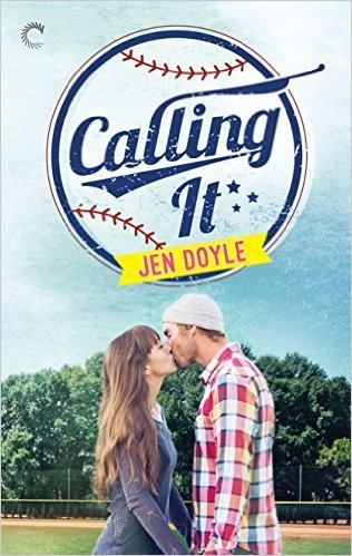Calling It by Jen Doyle