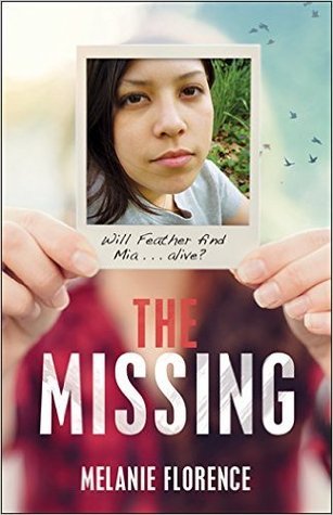The Missing by Melanie Florence