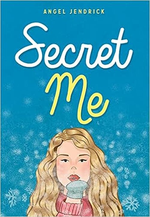 Secret Me by Angel Jendrick