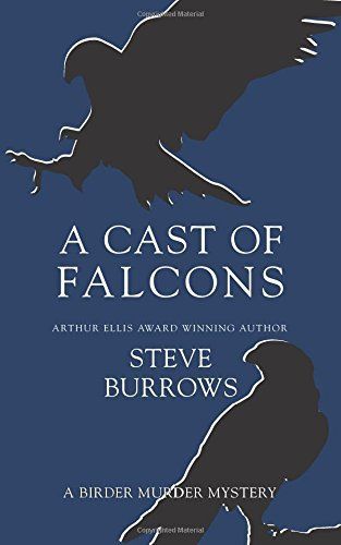 A Cast of Falcons by Steve Burrows