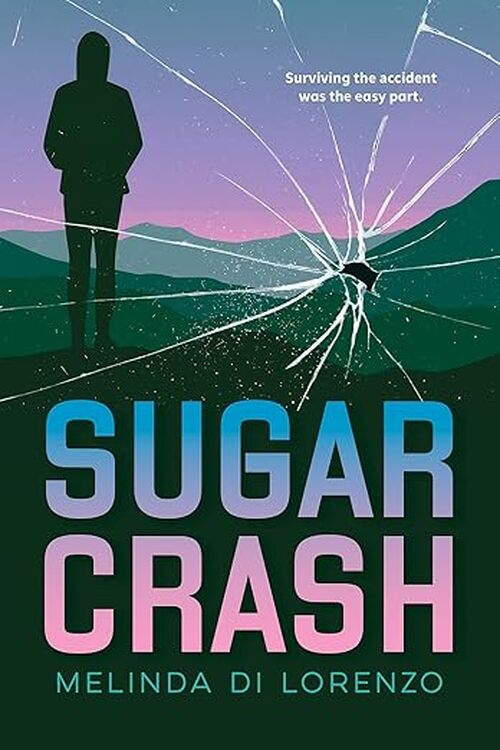 Sugar Crash by Melinda Di Lorenzo