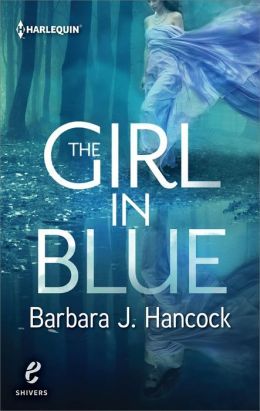 The Girl in Blue by Barbara J. Hancock