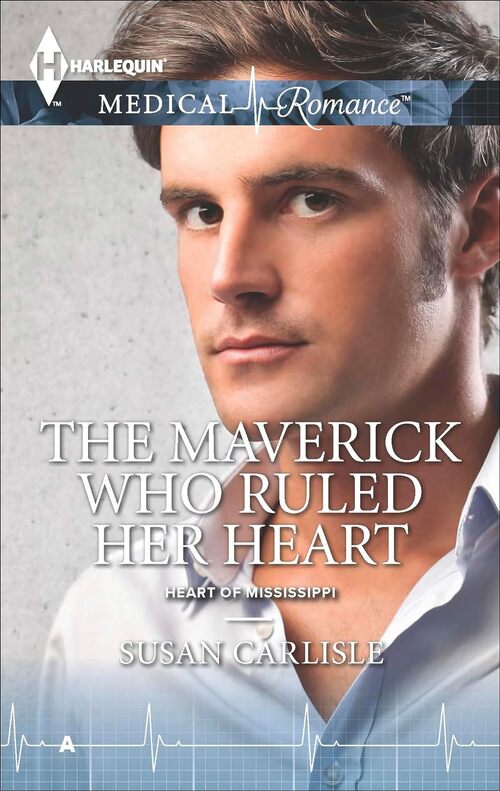 The Maverick Who Ruled Her Heart by Susan Carlisle