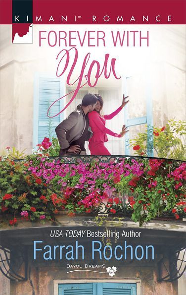 Forever With You by Farrah Rochon