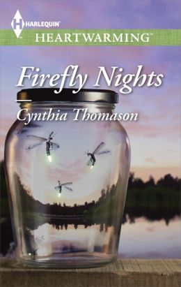 Firefly Nights by Cynthia Thomason