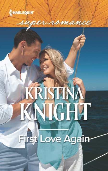 First Love Again by Kristina Knight