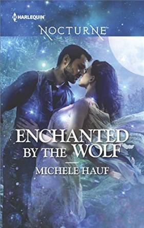 Enchanted By The Wolf by Michele Hauf