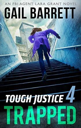 Tough Justice: Trapped by Gail Barrett