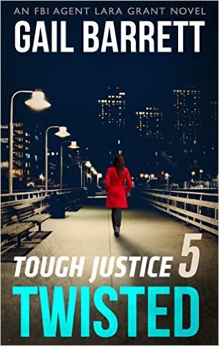 Tough Justice: Twisted by Gail Barrett