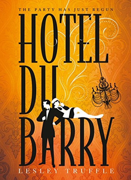 Hotel du Barry by Lesley Truffle