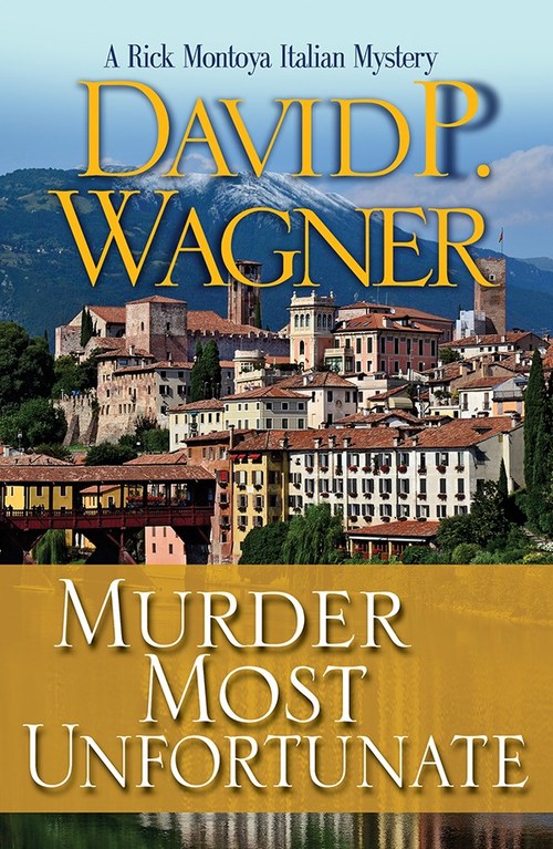 Death In The Dolomites by David P. Wagner