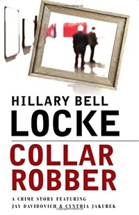 Collar Robber by Hillary Bell Locke