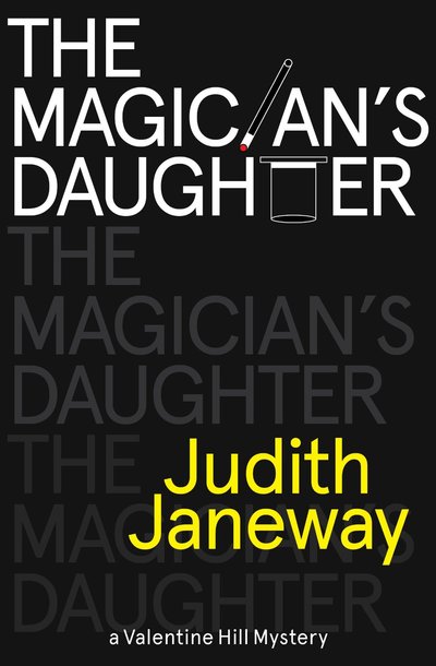 The Magician's Daughter by Judith Janeway