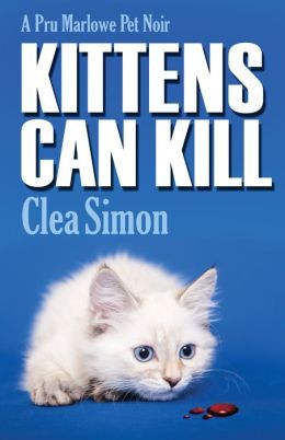 Kittens Can Kills by Clea Simon