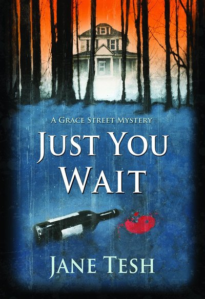 Just You Wait by Jane Tesh