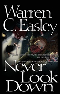 Never Look Down by Warren C. Easley