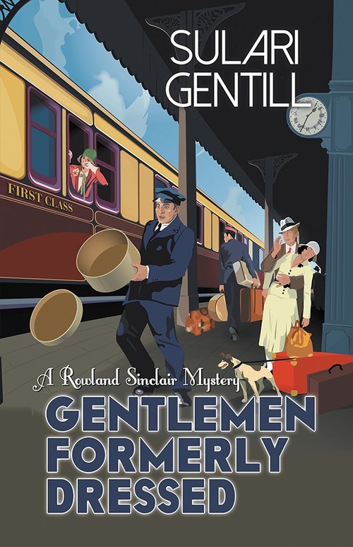 Gentlemen Formerly Dressed by Sulari Gentill