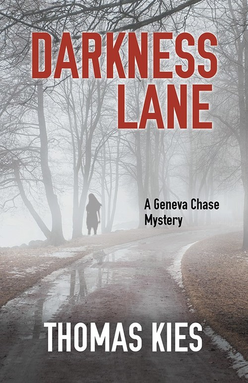 Darkness Lane by Thomas Kies